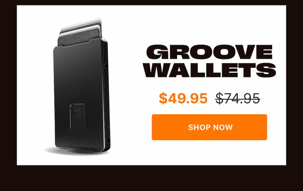 Groove Wallets $49.95 - SHOP NOW