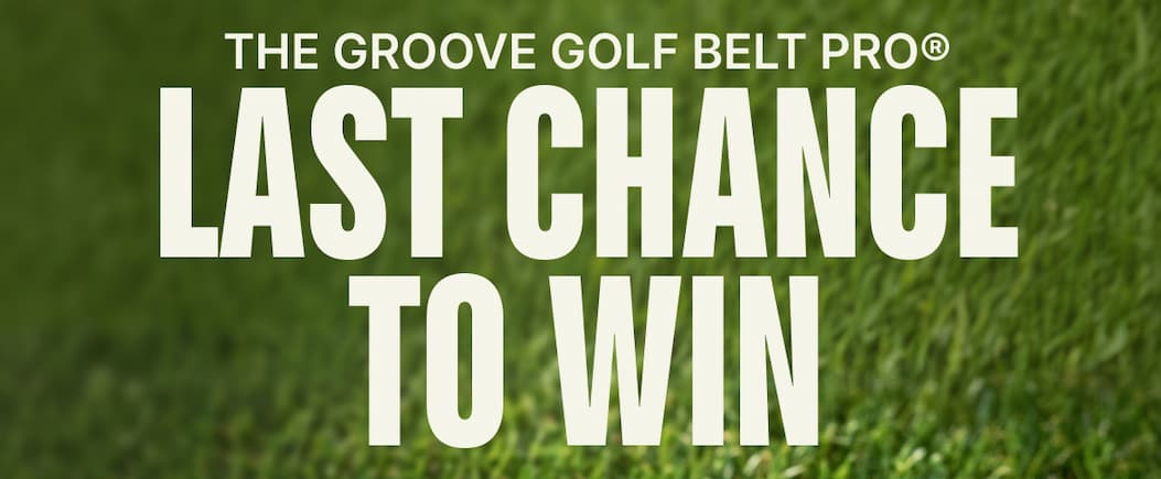 The Groove Golf Belt Pro. Last Chance to Win.