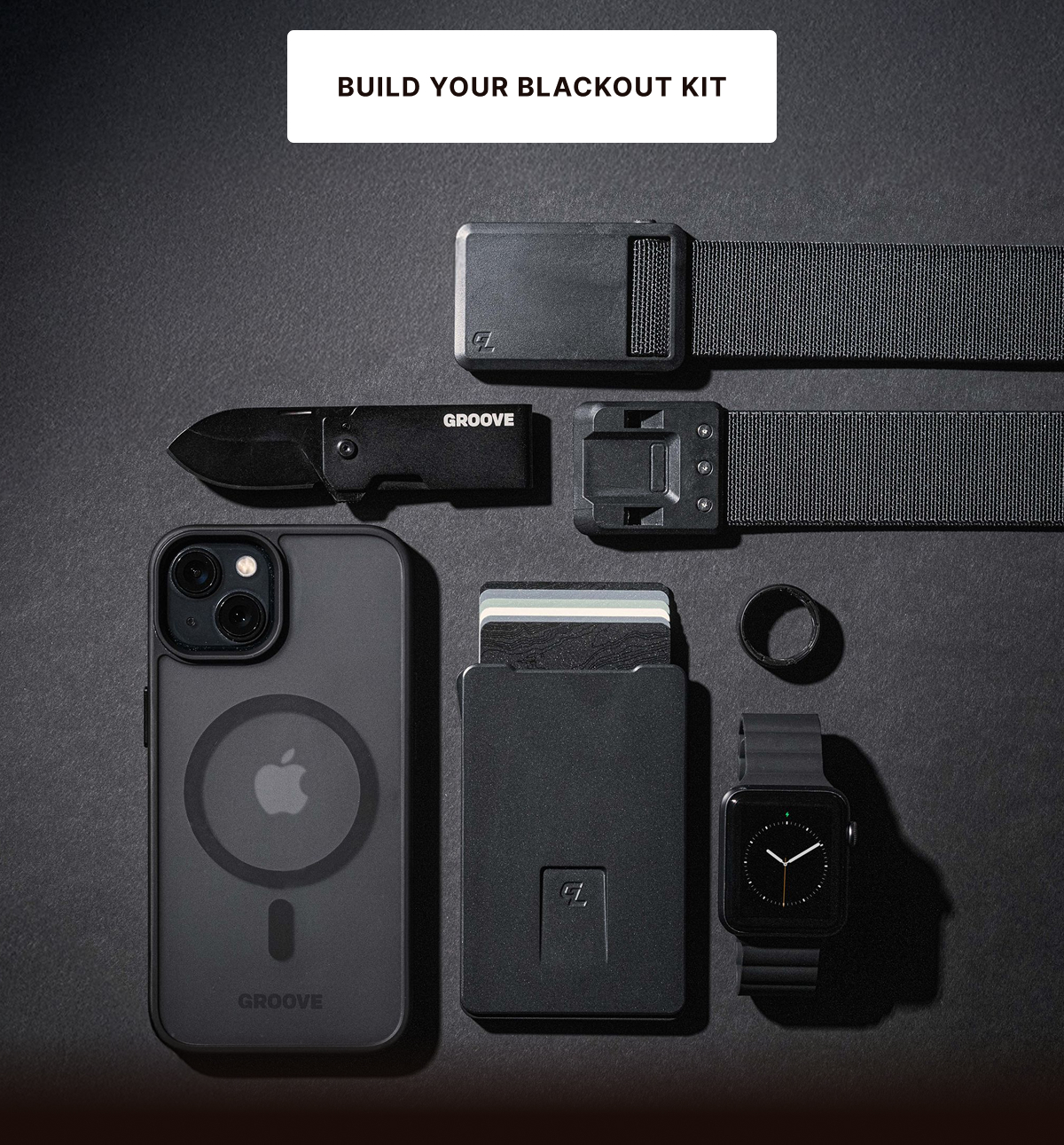 BUILD YOUR BLACKOUT KIT
