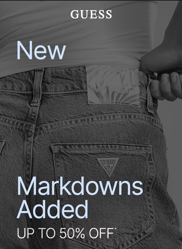 Take up to 50% off on new markdowns added.   