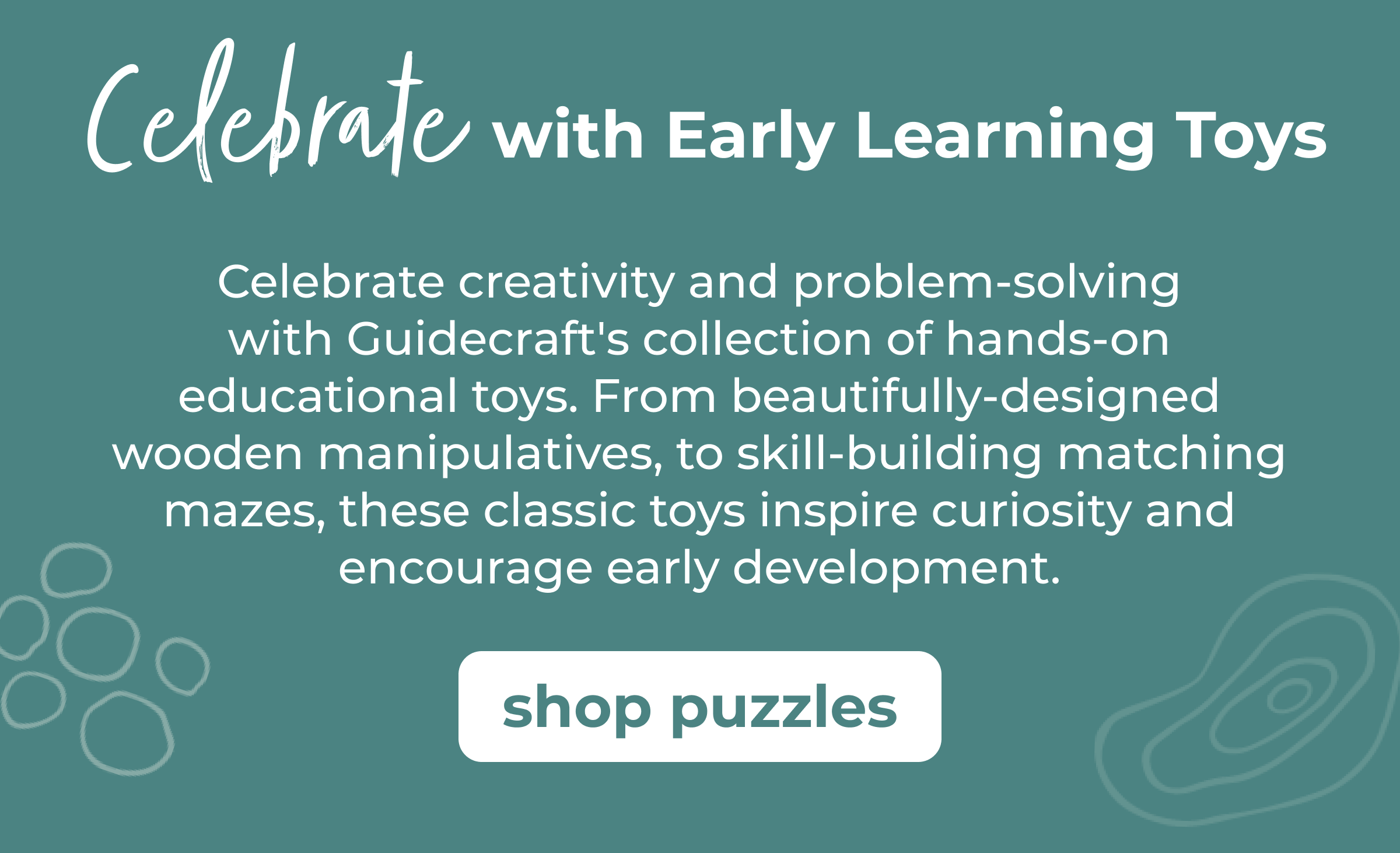 Celebrate creativity and problem-solving! Puzzles are a fun way to help children develop spatial awareness and patience. From beautifully designed wooden manipulatives to hands-on activities that challenge little minds, Guidecraft’s collection of puzzles is crafted to inspire curiosity.