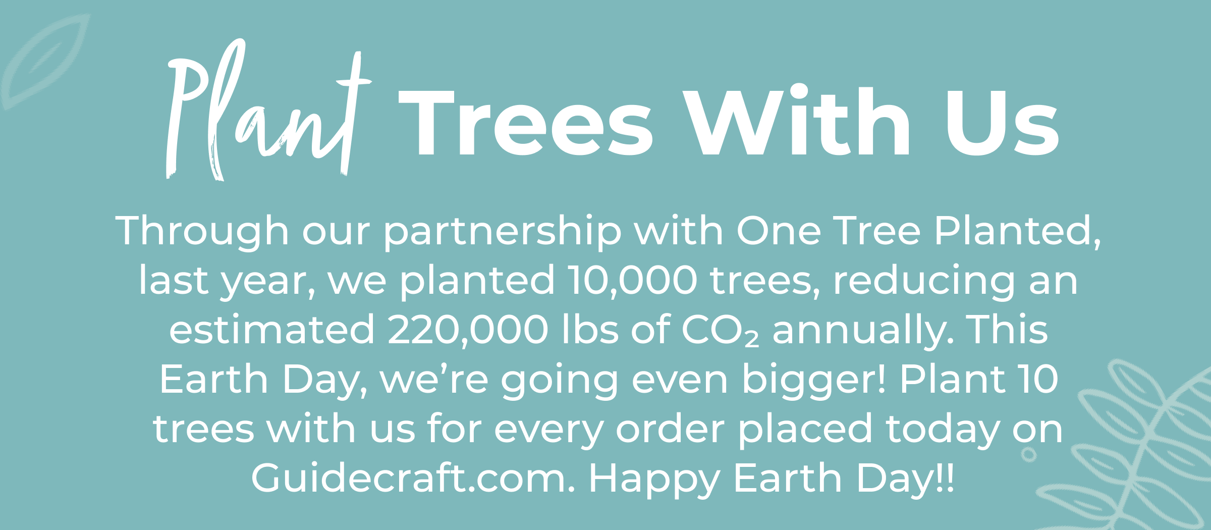 Plant Trees With Us!