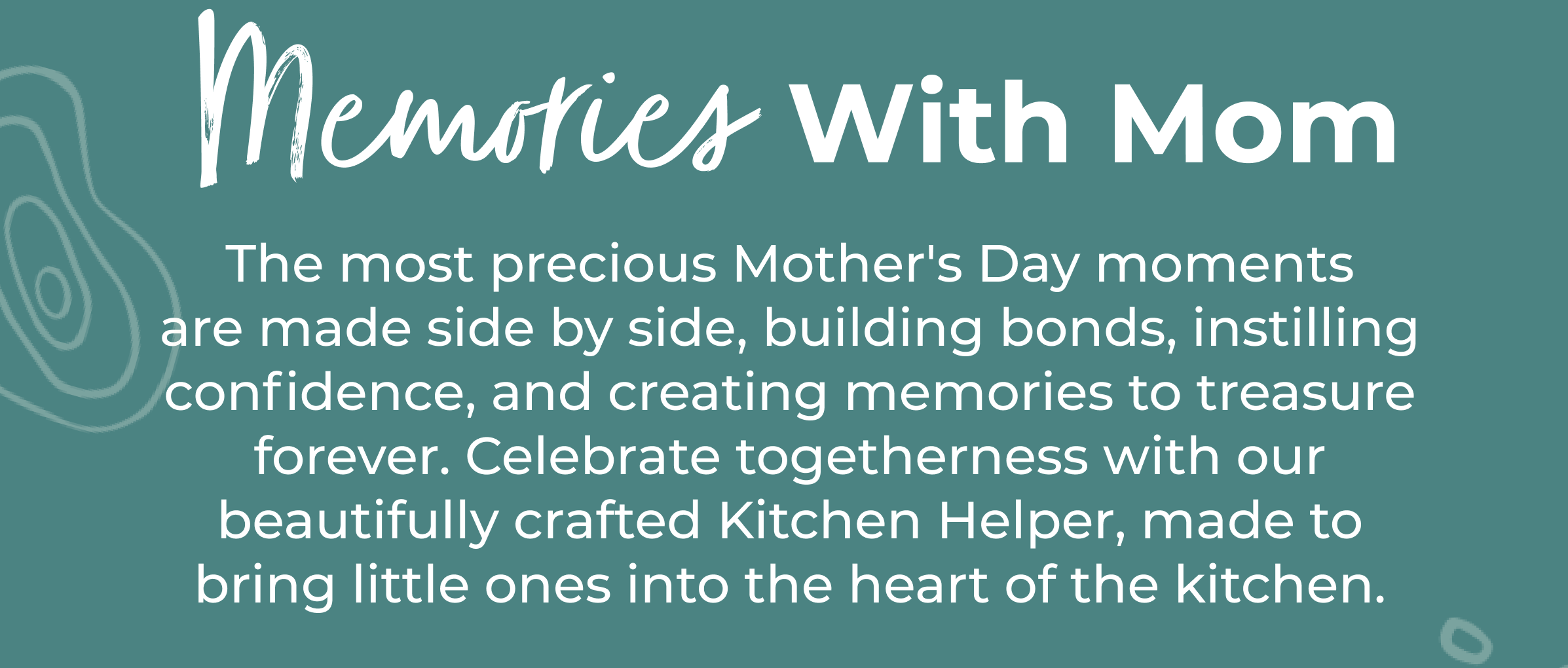 Memories with Mom