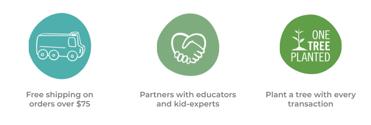Free shipping on orders over $100. Partners with educators and kid-experts. Plant a tree with every transaction.