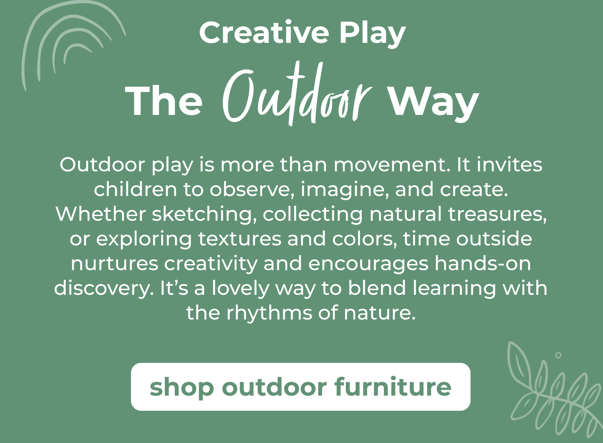 Creative Play, The Outdoor Way
