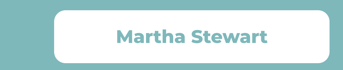 Martha Stewart