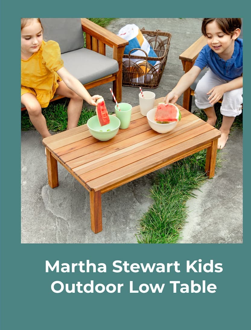 Martha Stewart Kids Outdoor Low Table