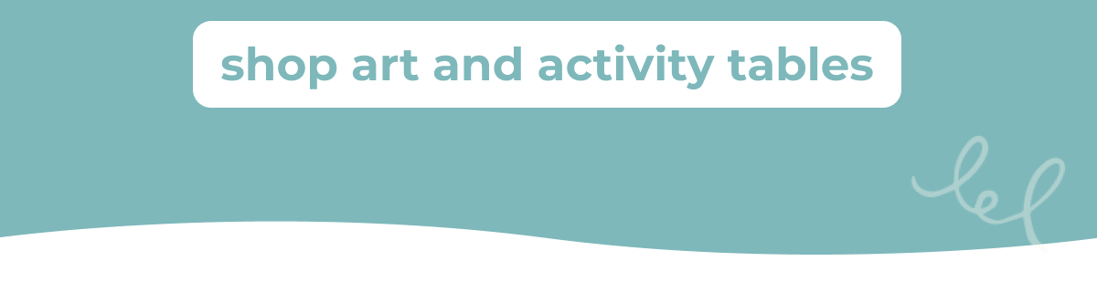 Shop Art and Activity Tables