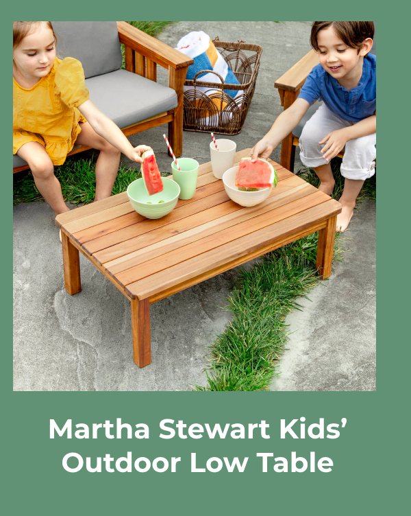 Martha Stewart Kids’ Outdoor Low Table