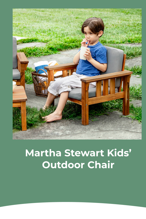 Martha Stewart Kids’ Outdoor Chair