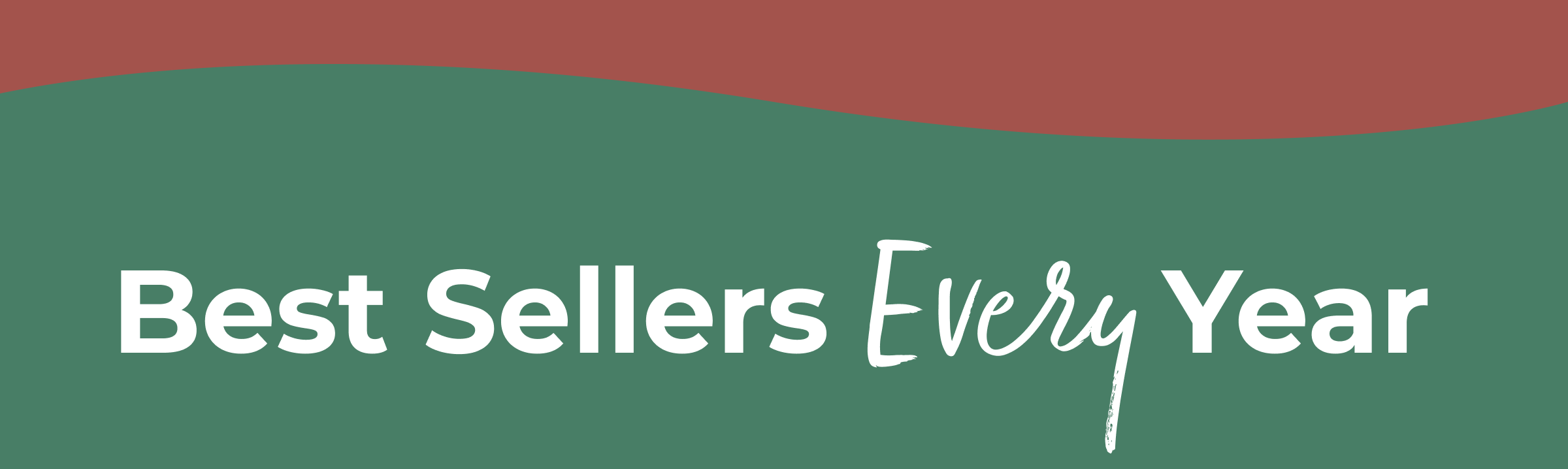 Best Sellers Every Year