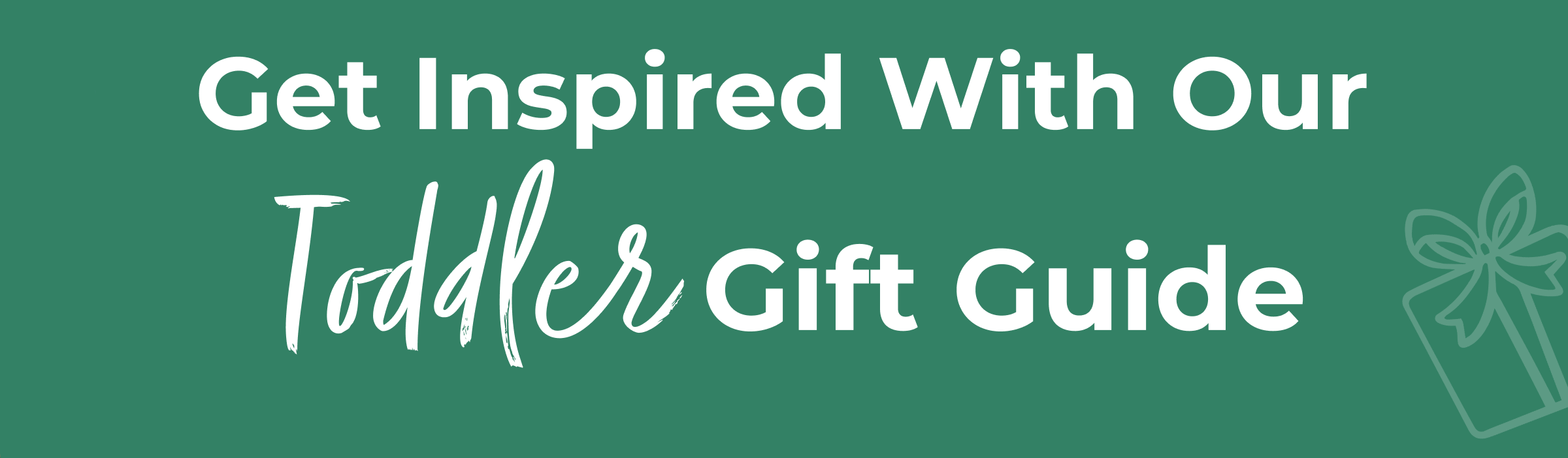 Get Inspired With Our Toddler Gift Guide