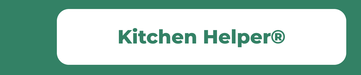 Kitchen Helpers®