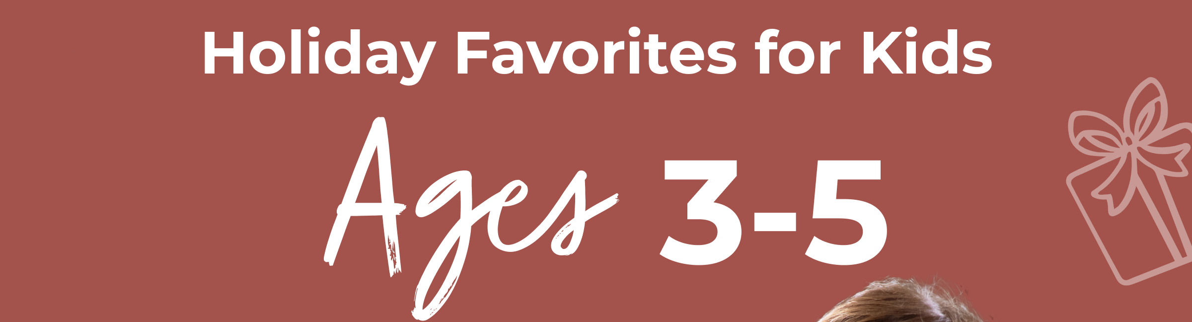 Holiday Favorites for Kids