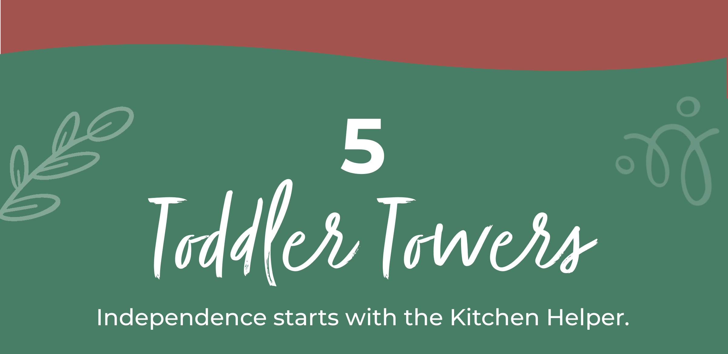 Toddler Towers