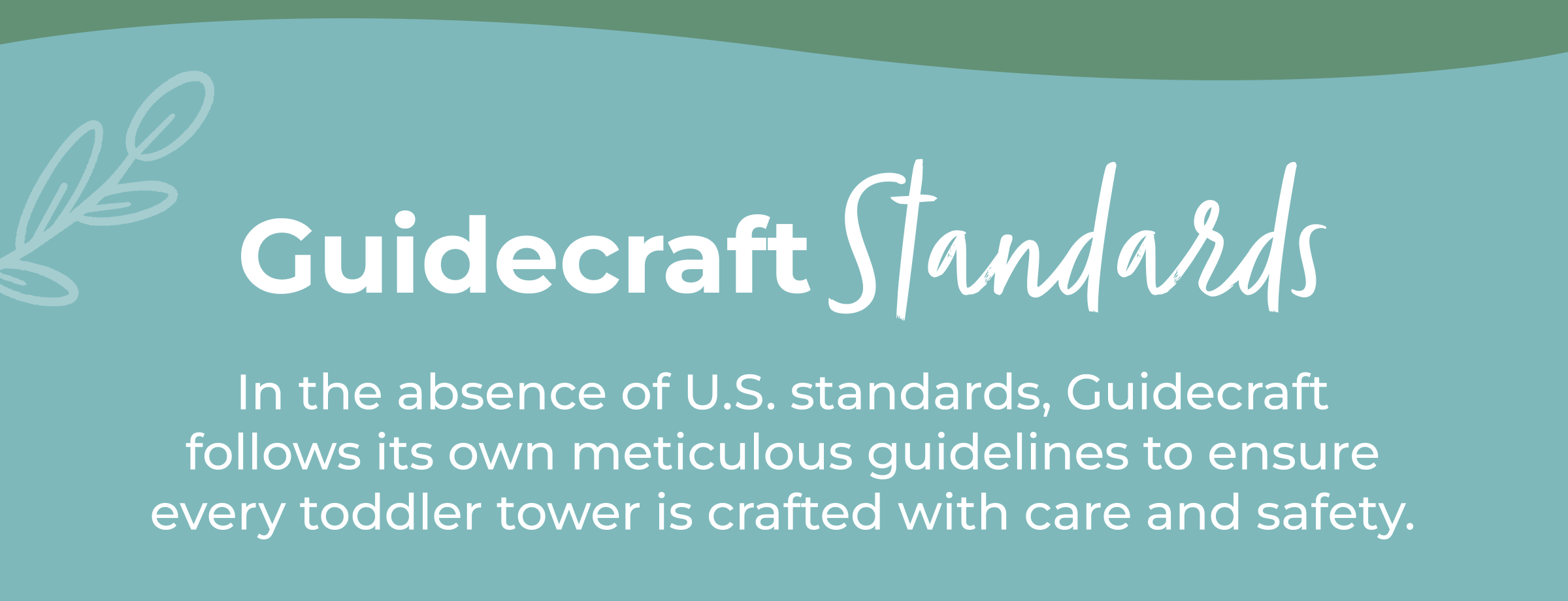 Guidecraft Standards