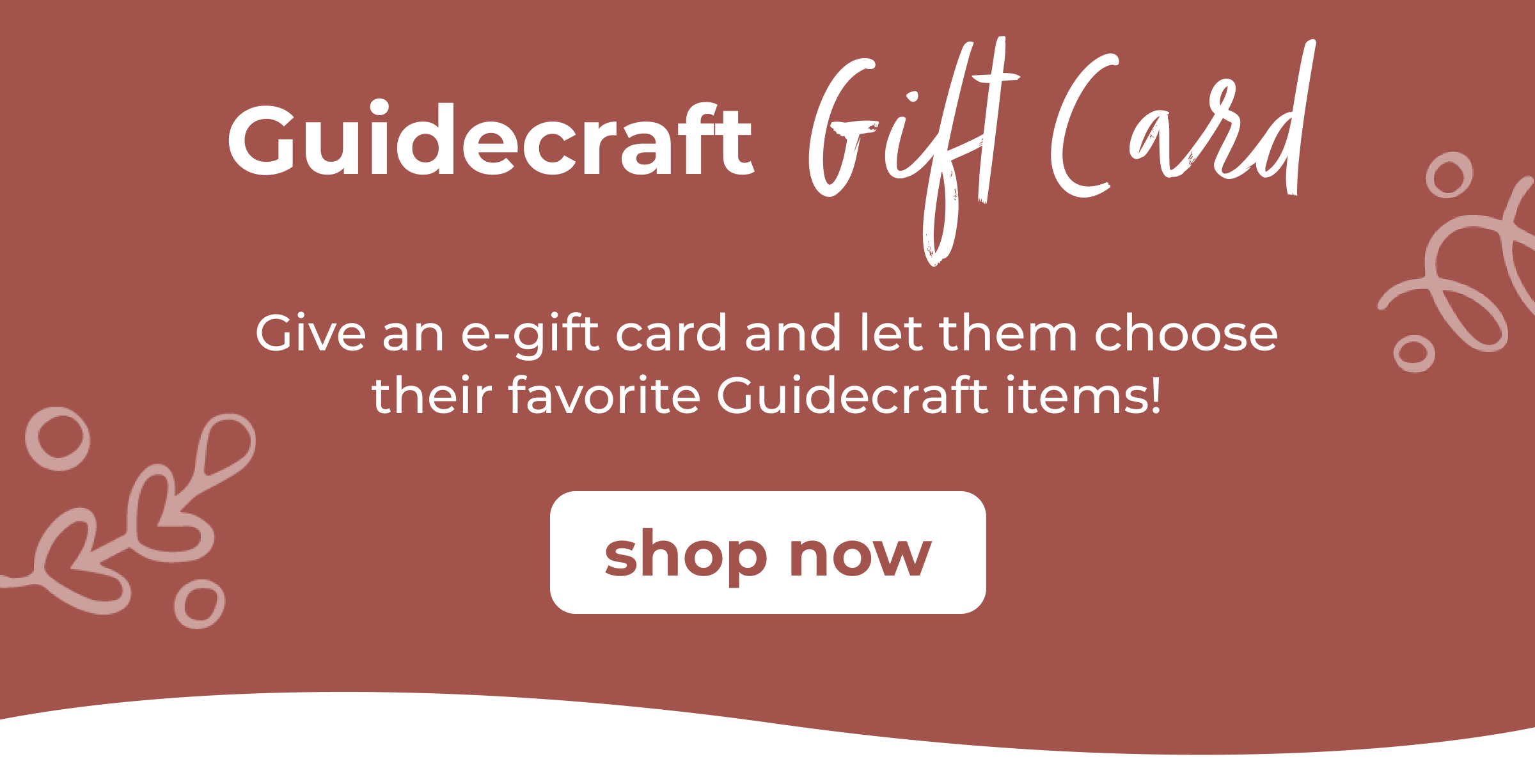 Give an e-gift card and let them choose their favorite Guidecraft items! 
