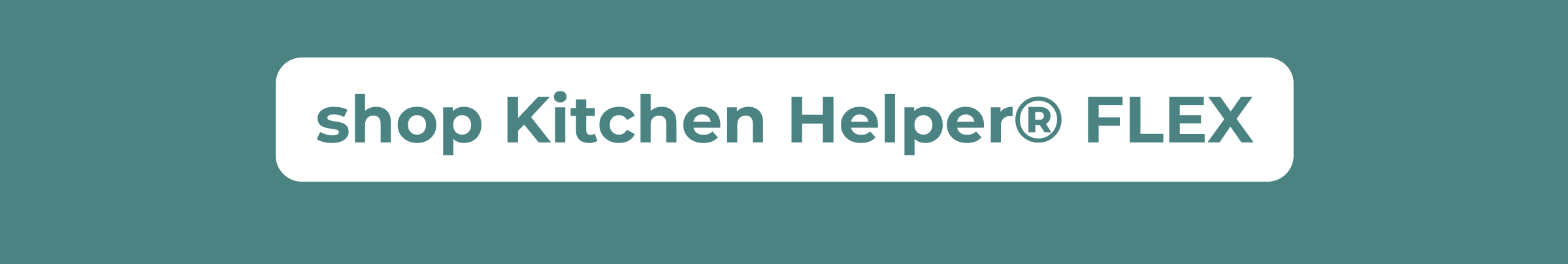 Shop Kitchen Helper® FLEX