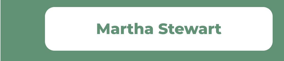Martha Stewart