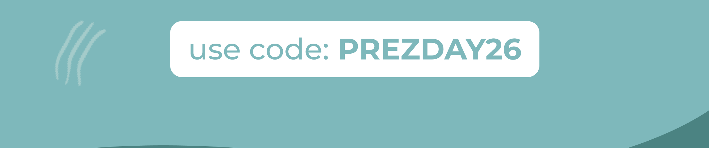 President’s Day Sale