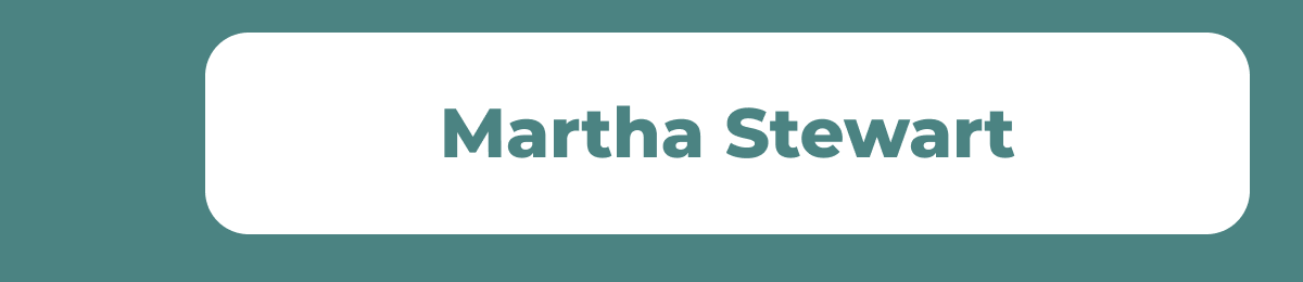 Martha Stewart