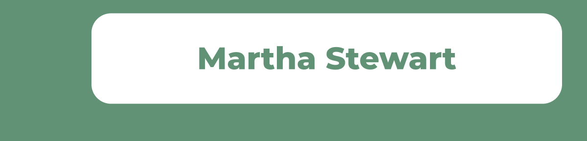 Martha Stewart
