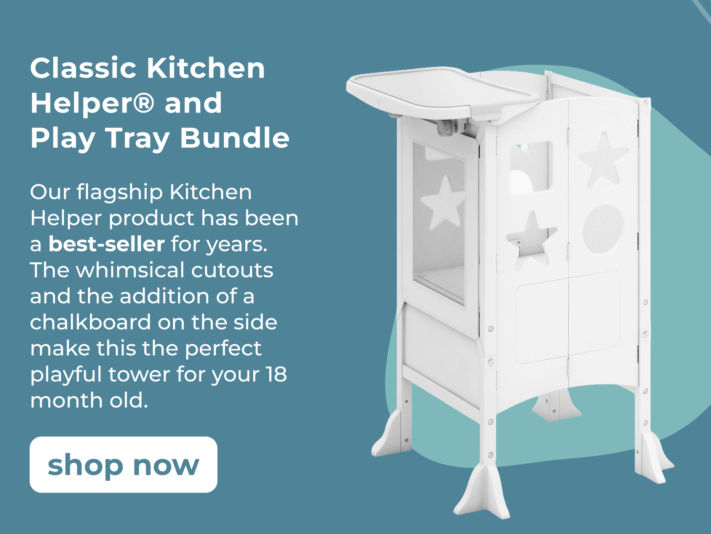 Classic Kitchen Helper® and Play Tray Bundle