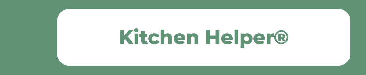 Kitchen Helper®