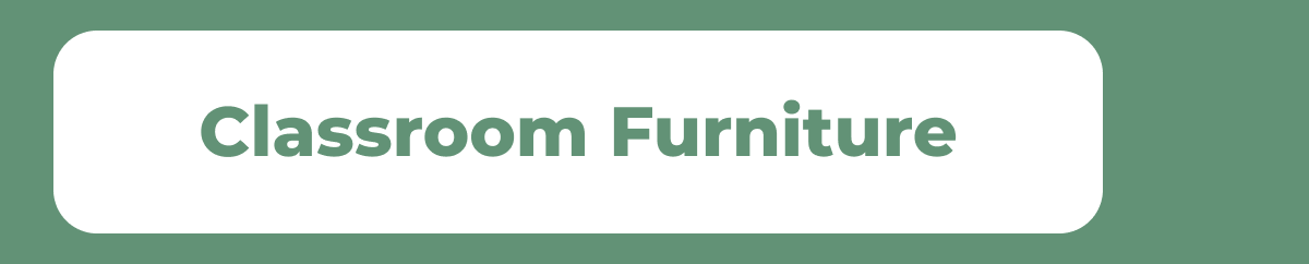 Classroom Furniture