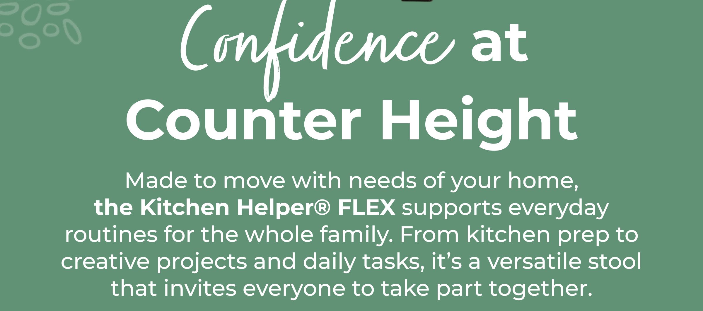 Kitchen Helper® FLEX