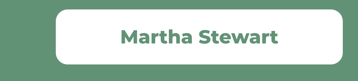 Martha Stewart