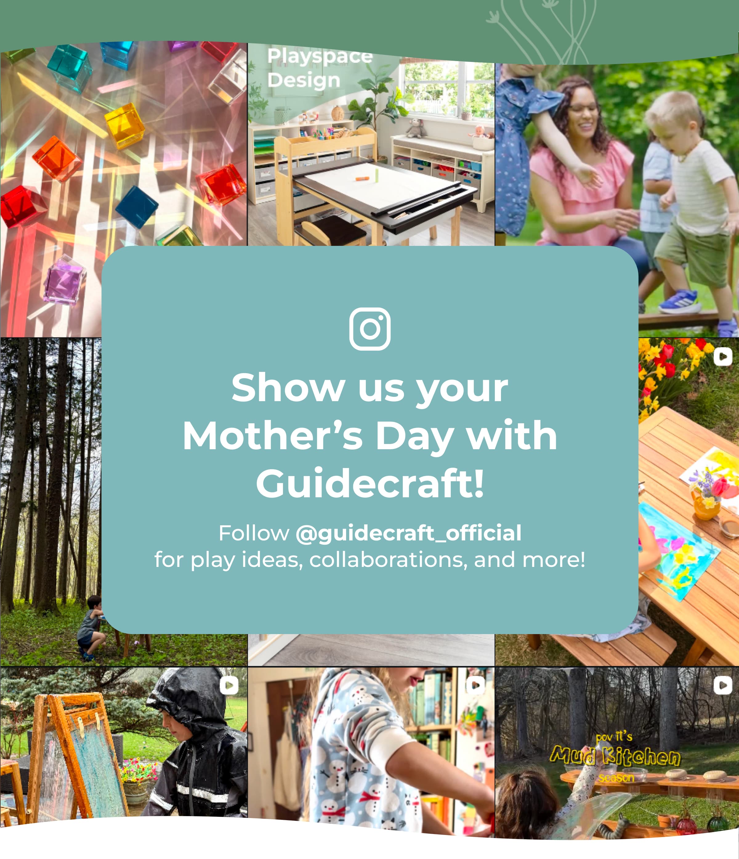 Show us your Mother’s Day with Guidecraft!
