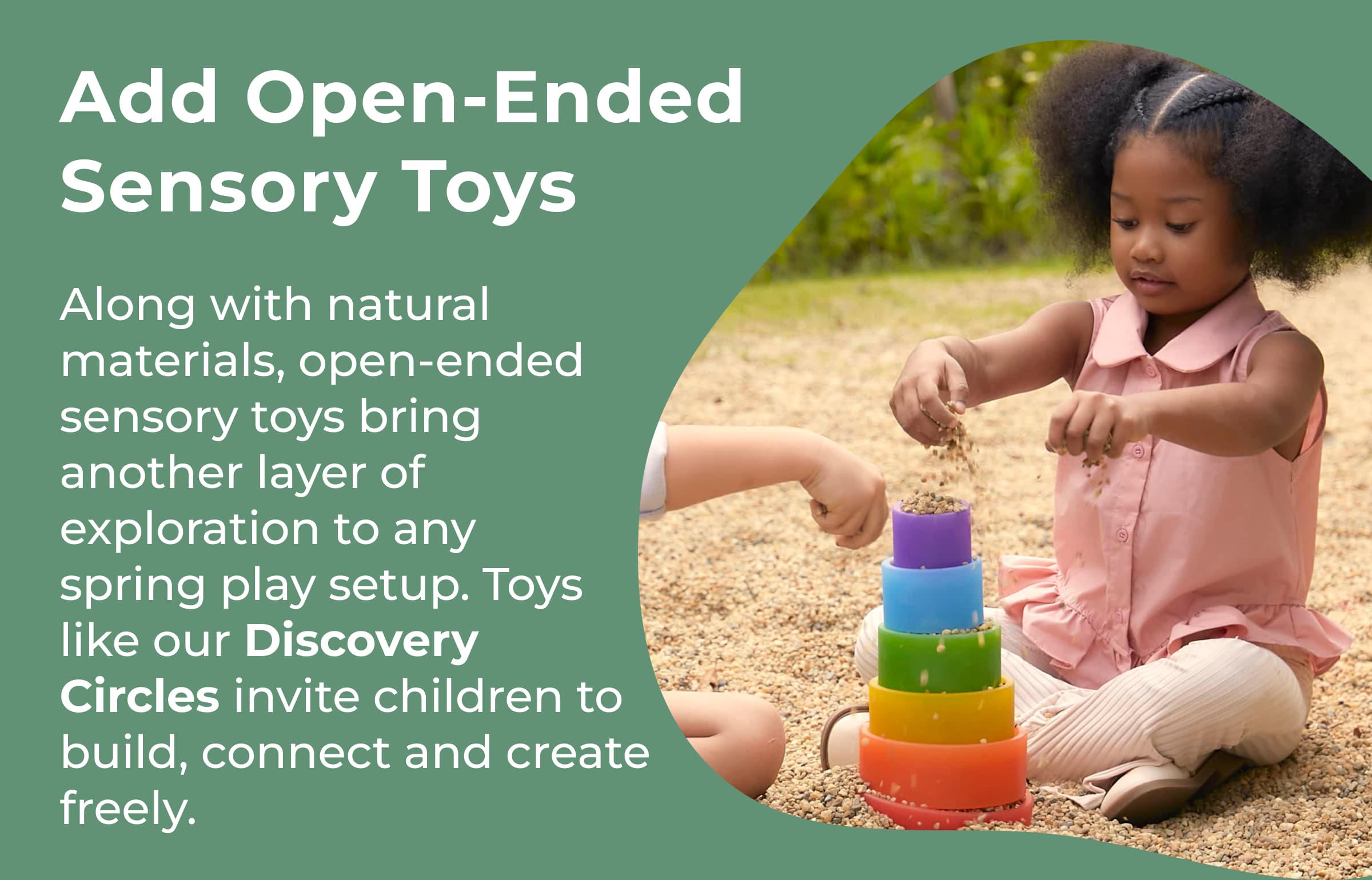 Add Open-Ended Sensory Toys