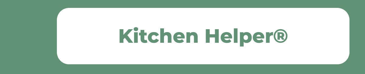 Kitchen Helper®