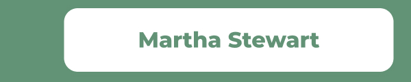 Martha Stewart