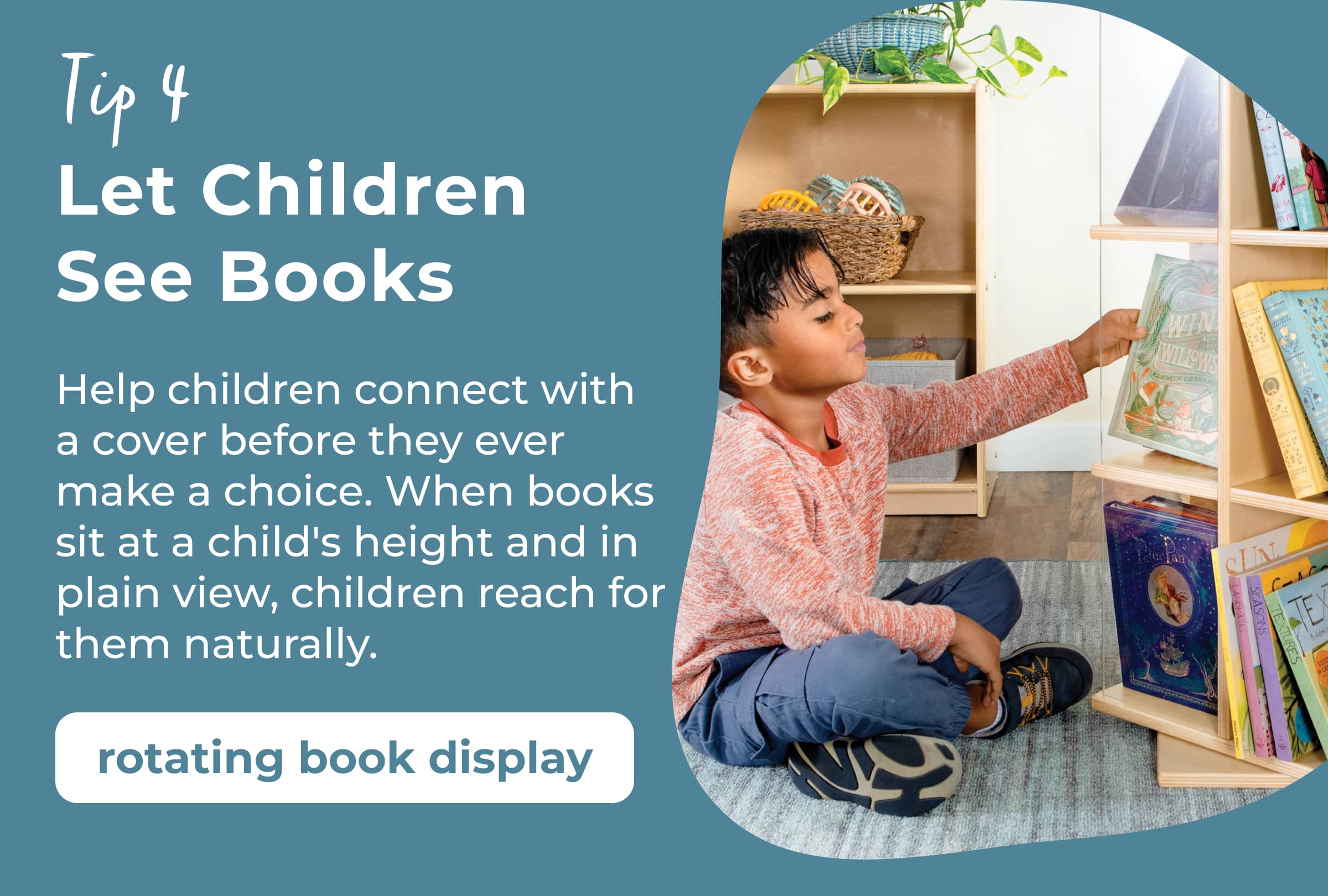 Tip 4: Let Children See Books