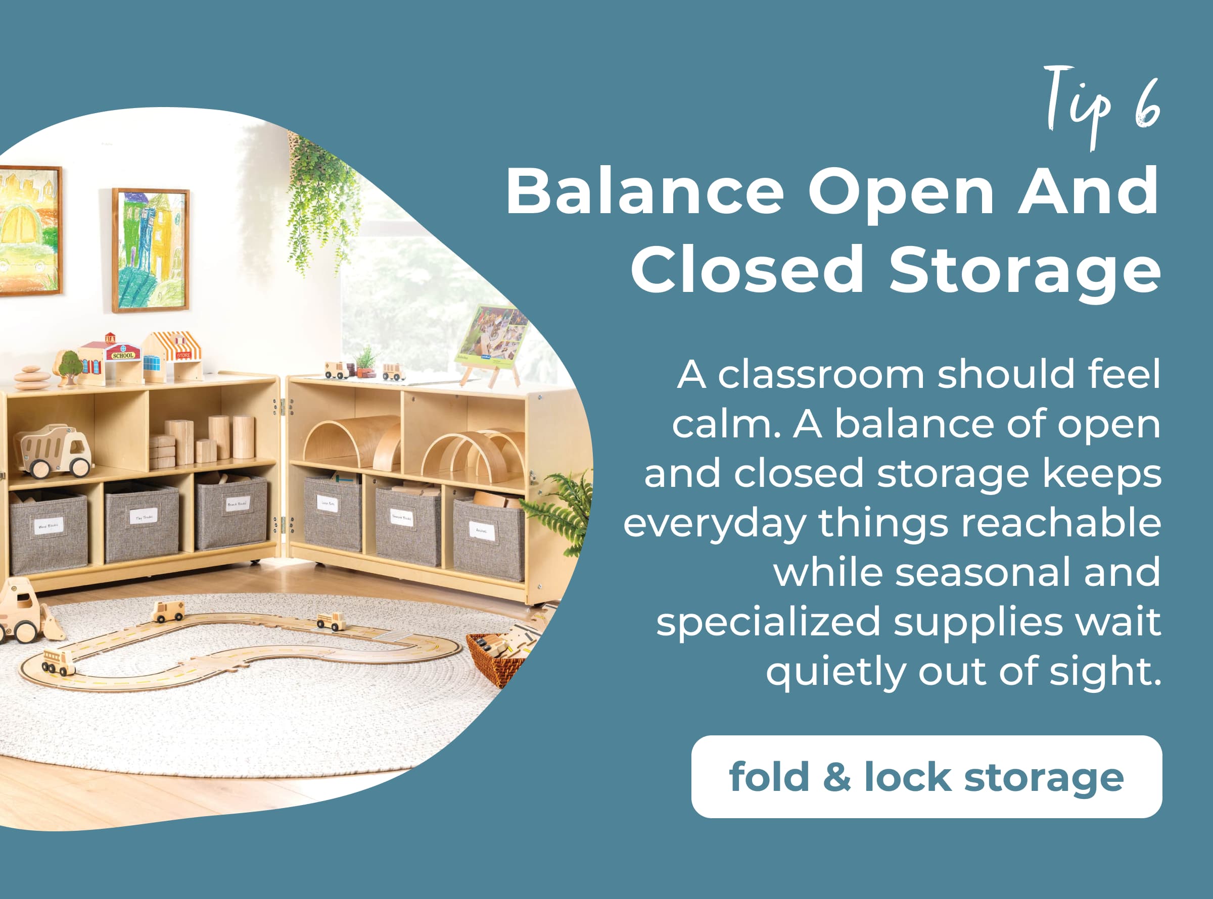 Tip 6: Balance Open And Closed Storage