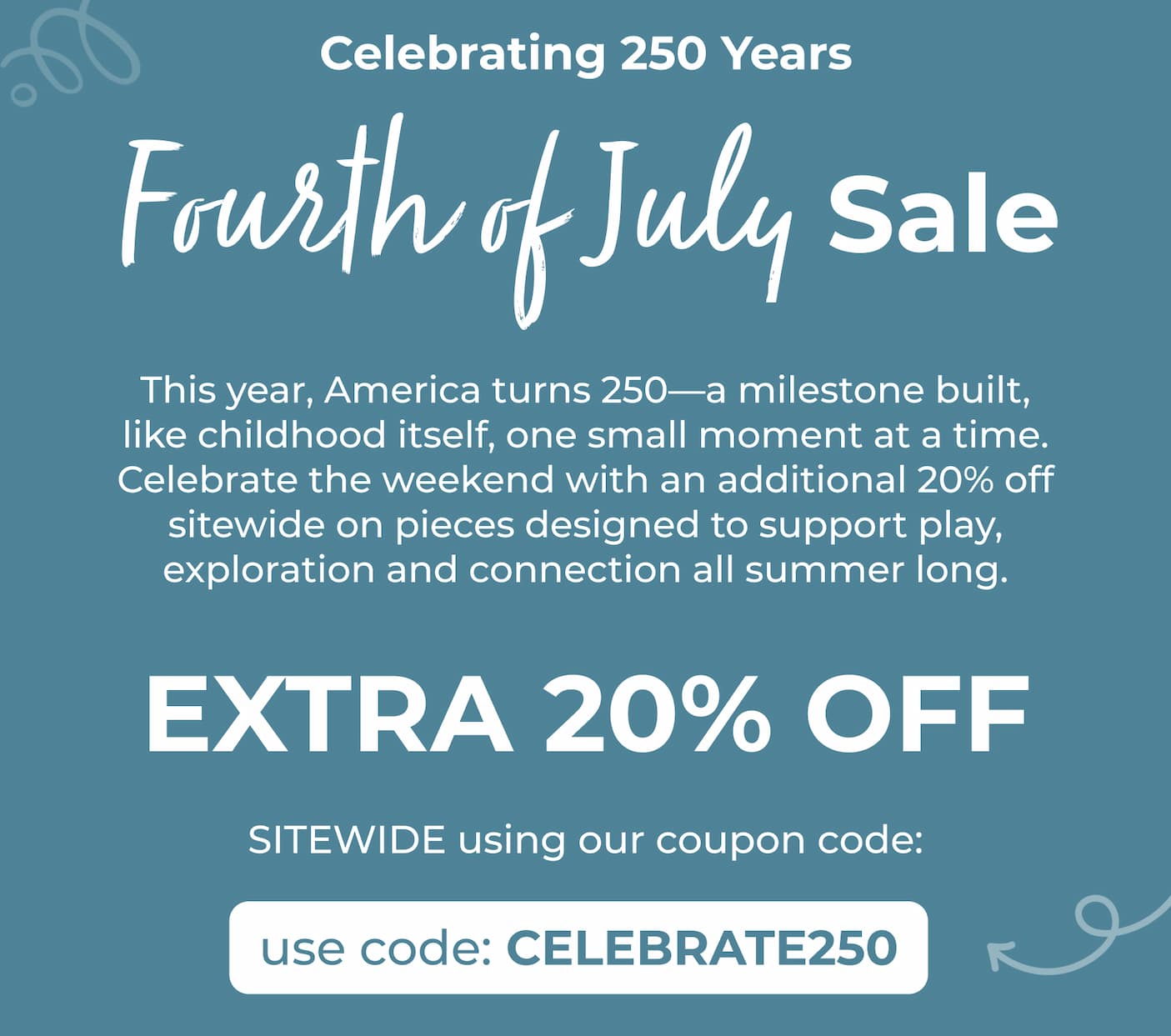 Celebrating 250 Years: Fourth of July Sale