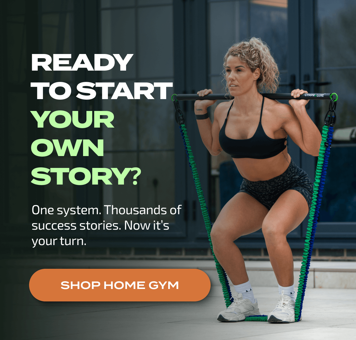 Ready to start your own story? | nSHOP HOME GYM