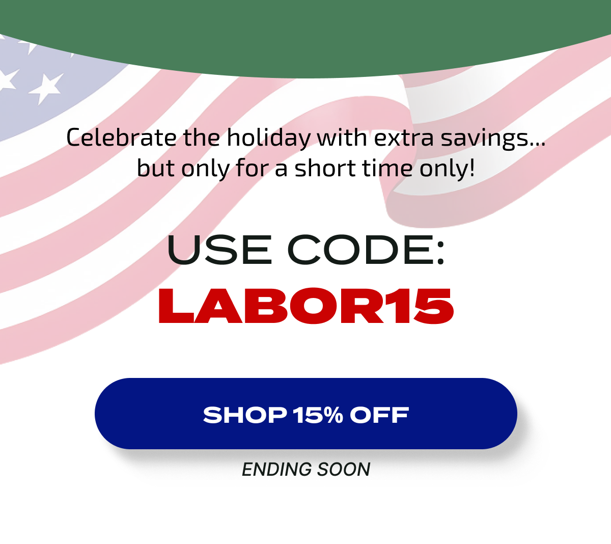 Use Code: LABOR15