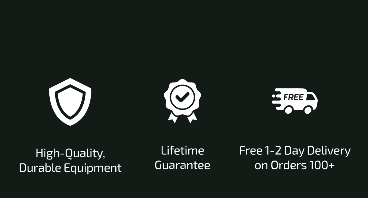 High-Quality, Durable Equipment | Lifetime Guarantee | Free 1-2 Day Delivery on Orders 100+