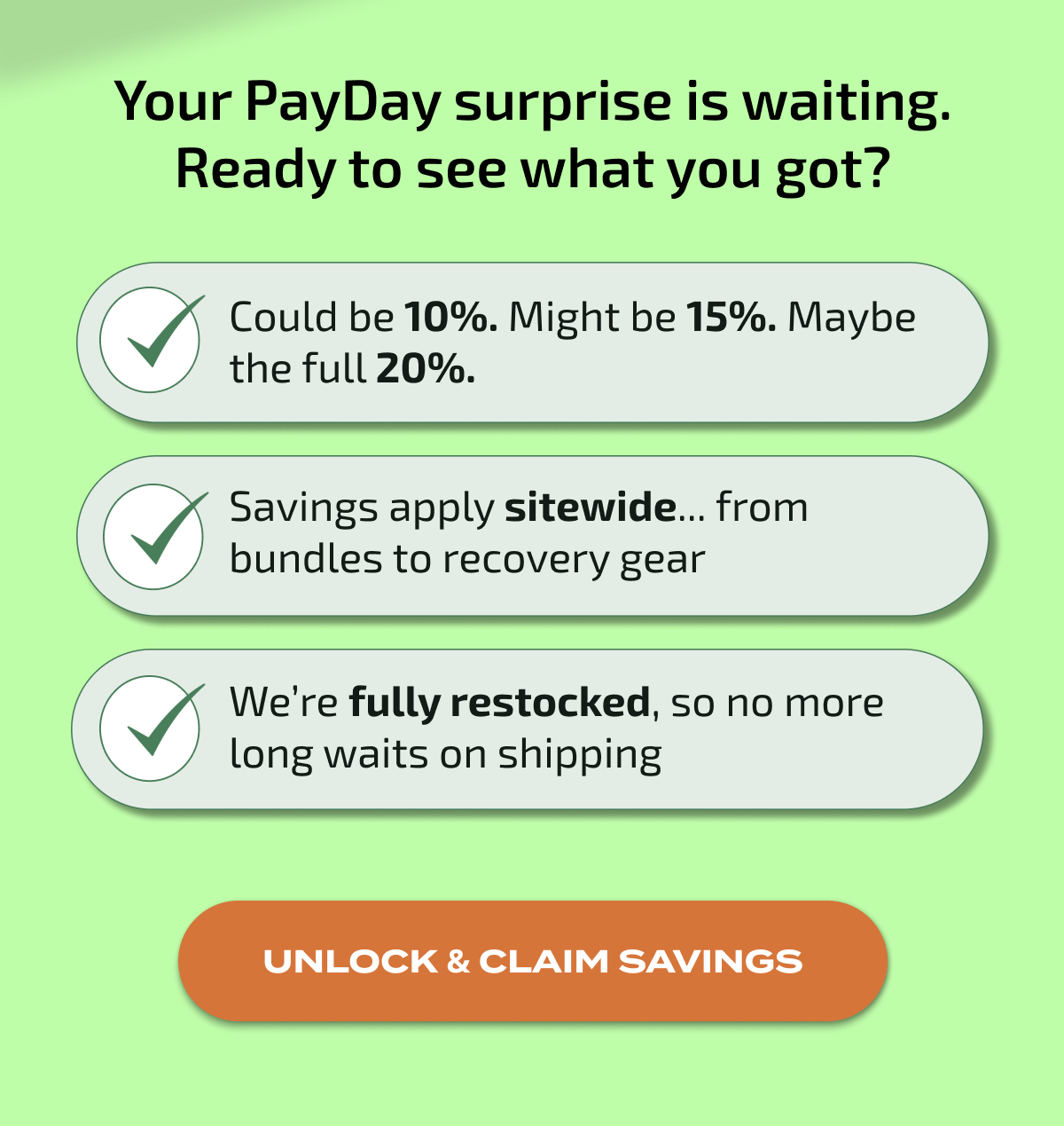 Your PayDay surprise is waiting. Ready to see what you got?