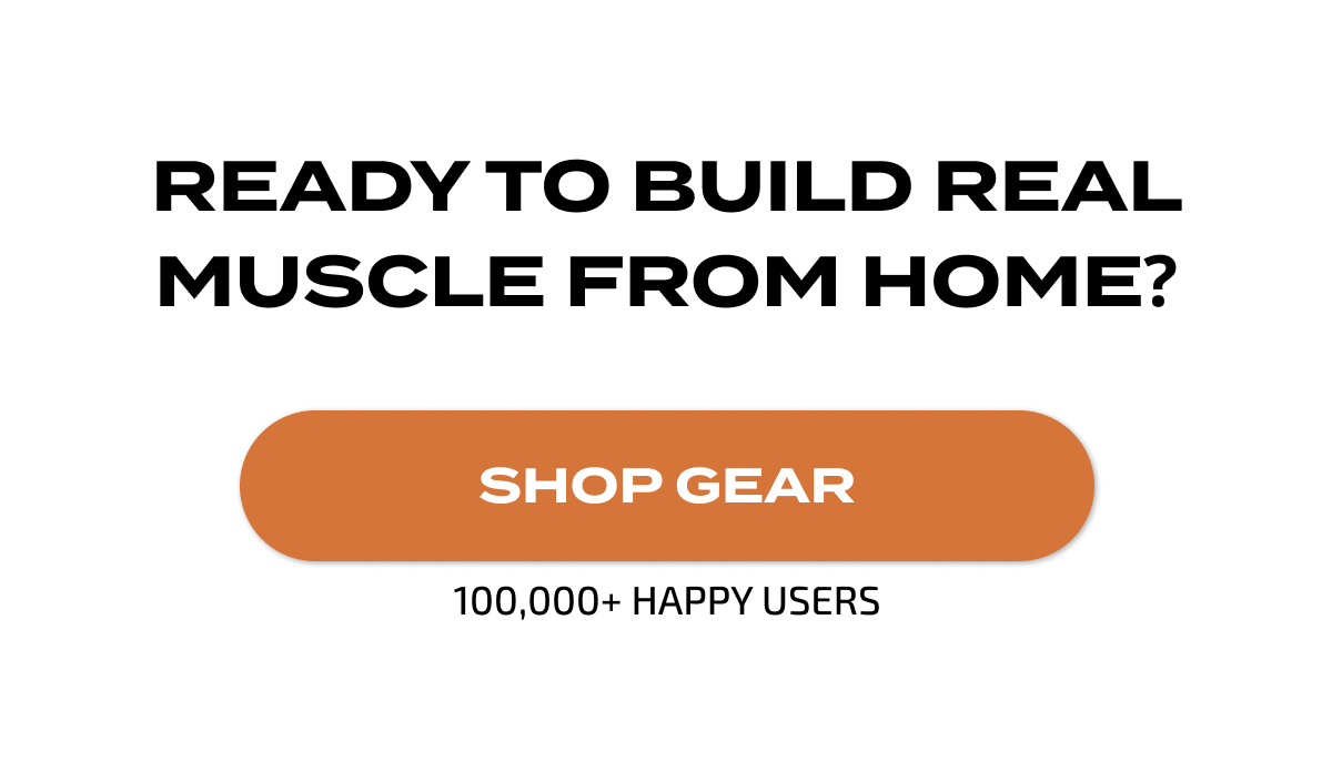 Ready To Build Real Muscle From Home? | SHOP GEAR