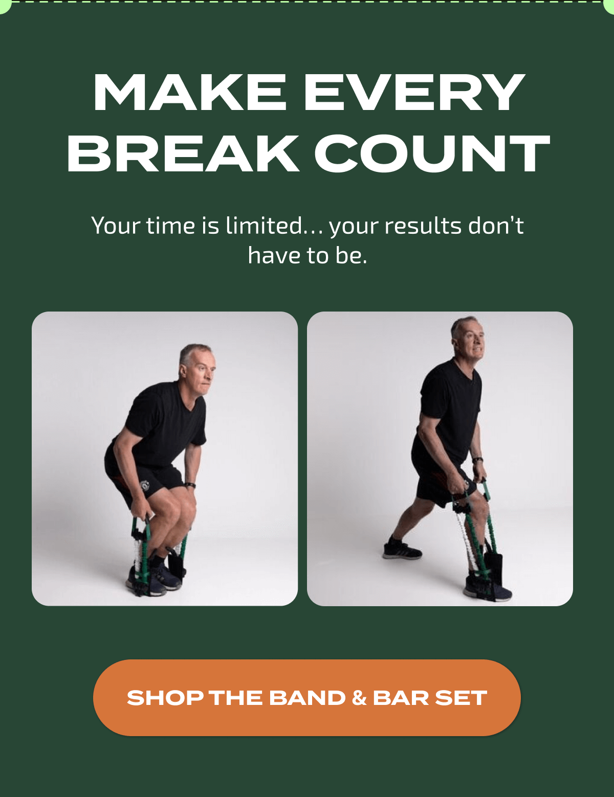 Make Every Break Count | SHOP THE BAND & BAR SET
