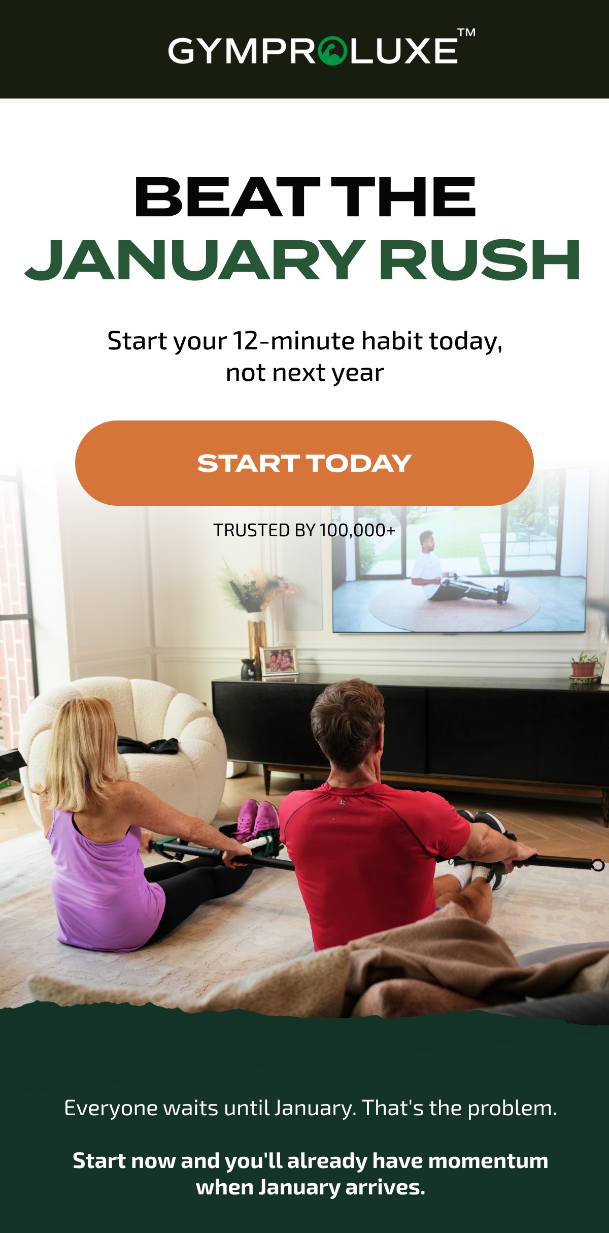 Beat the January Rush | START TODAY