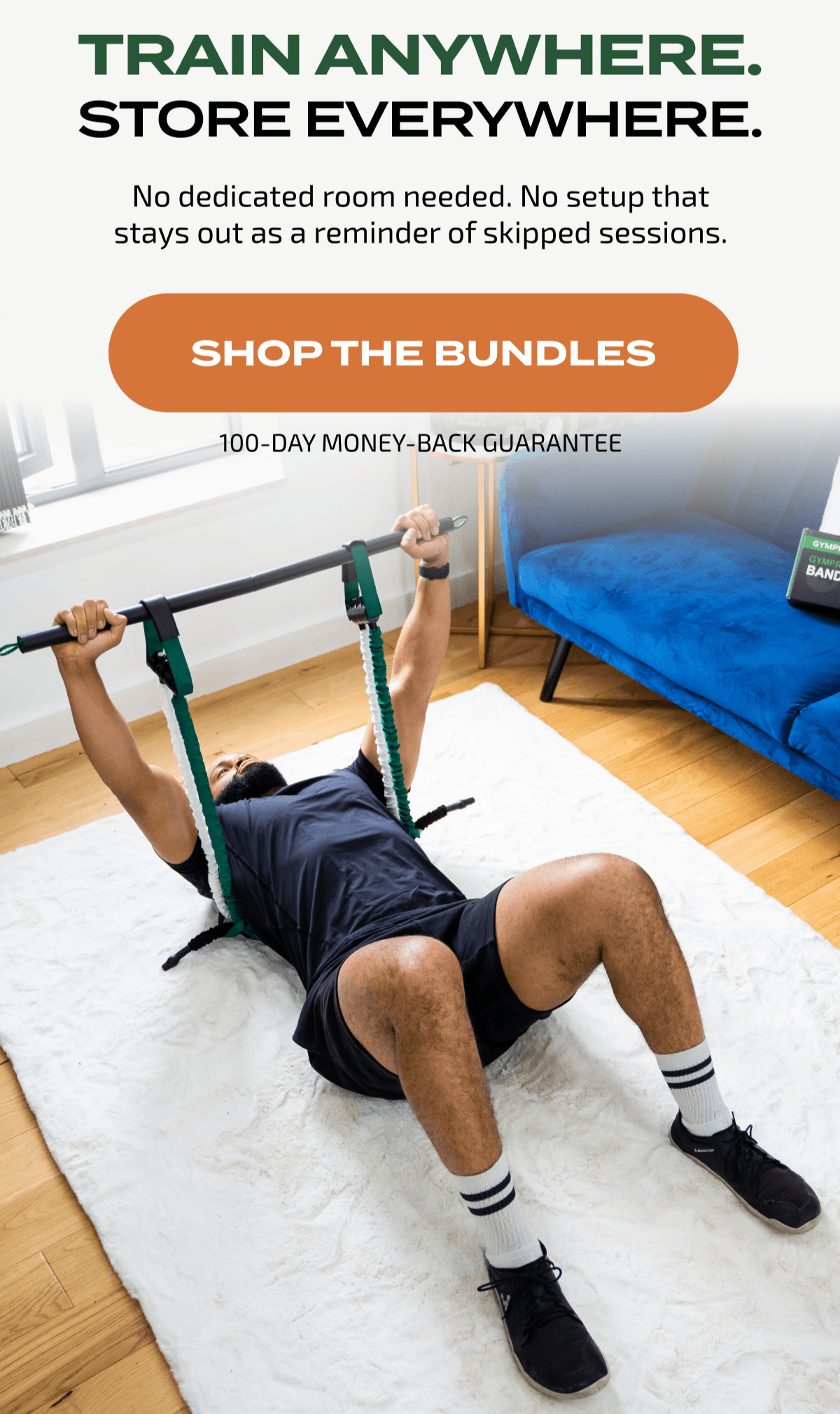 Train Anywhere. Store Everywhere. | SHOP THE BUNDLES