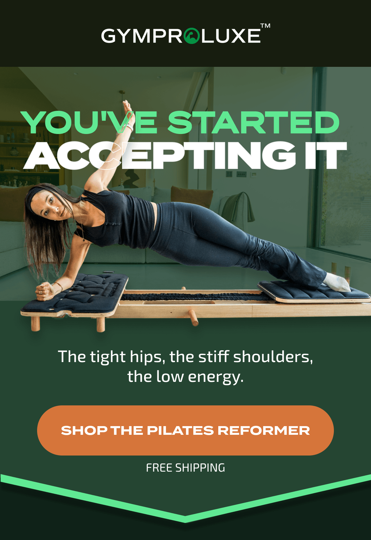 You've Started Accepting It | SHOP THE PILATES REFORMER