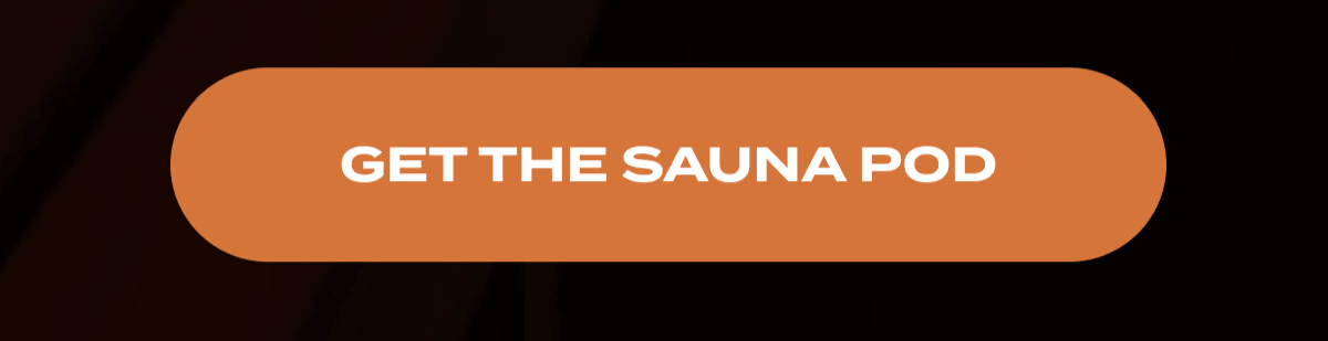 GET THE SAUNA POD