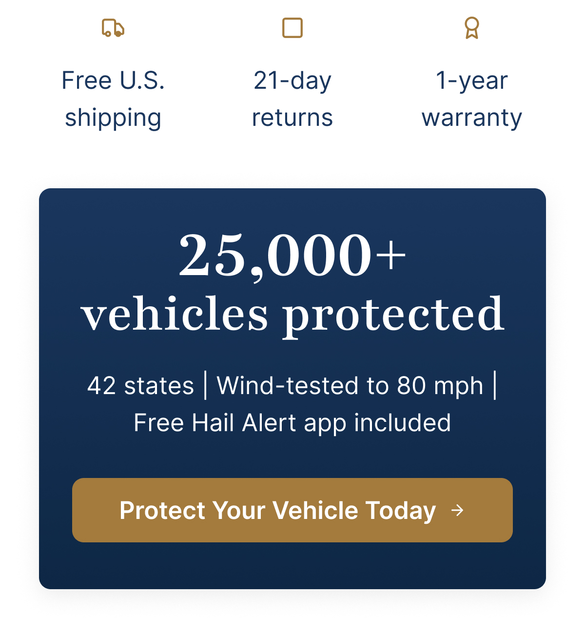 25,000+ vehicles protected. 42 states | Wind-tested to 80 mph | Free Hail Alert app included
