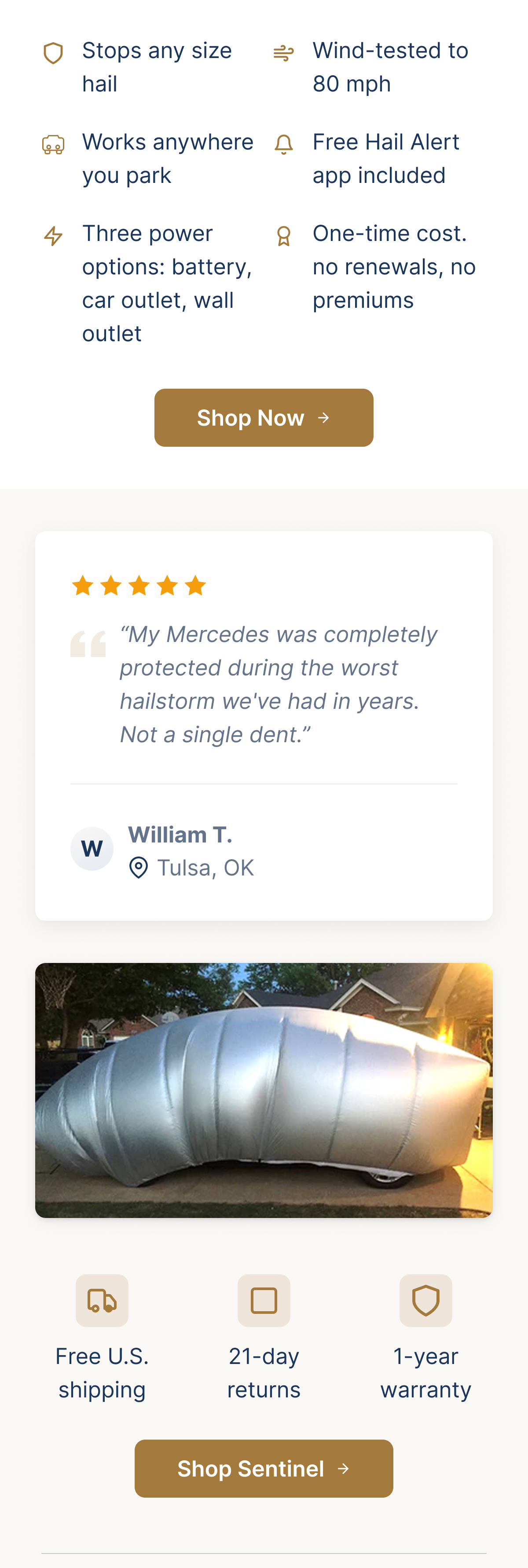 “My Mercedes was completely protected during the worst hailstorm we've had in years. Not a single dent.”